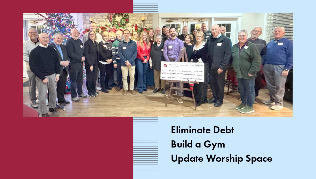 St Elizabeth Ann Seton Church and Seton Catholic School held a successful Catholic church capital campaign