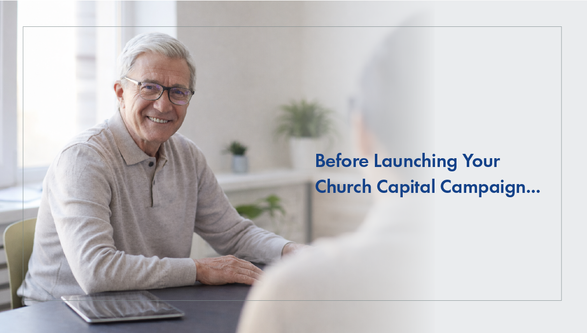 Why a church capital campaign feasibility study is critical to your campaign's success.