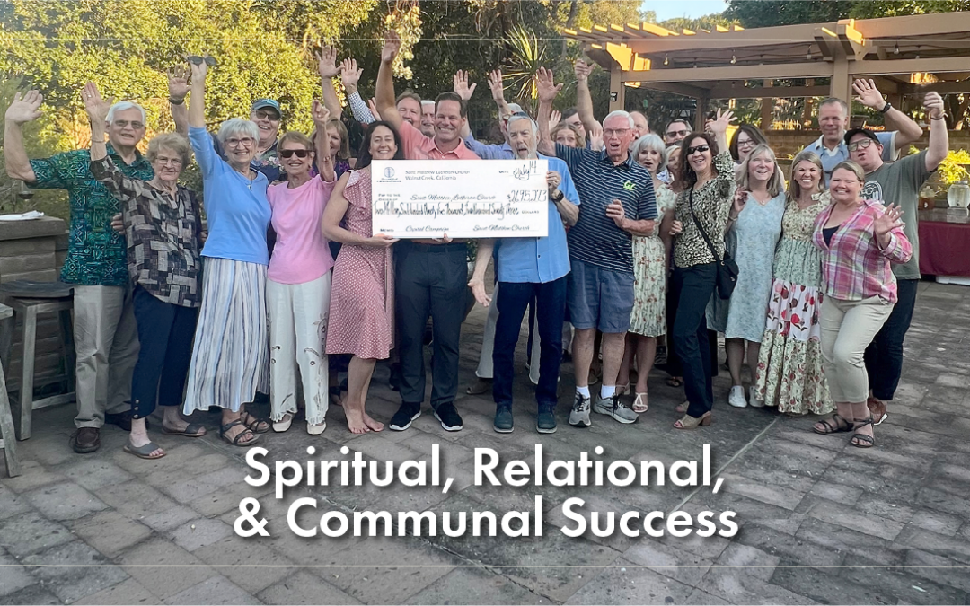 Measuring Church Capital Campaign Success: Growth Beyond Dollars